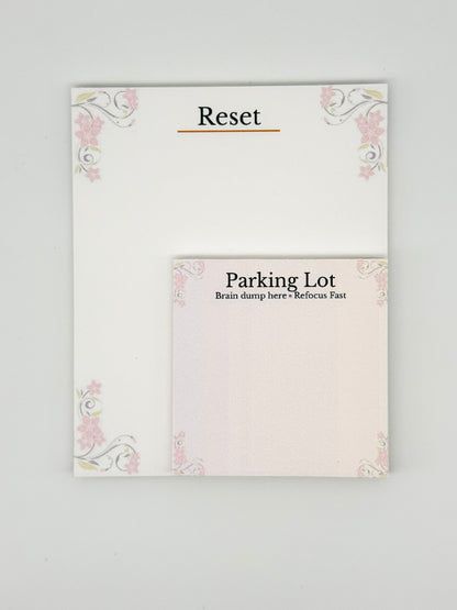 Reset and Parking Lot Notepads